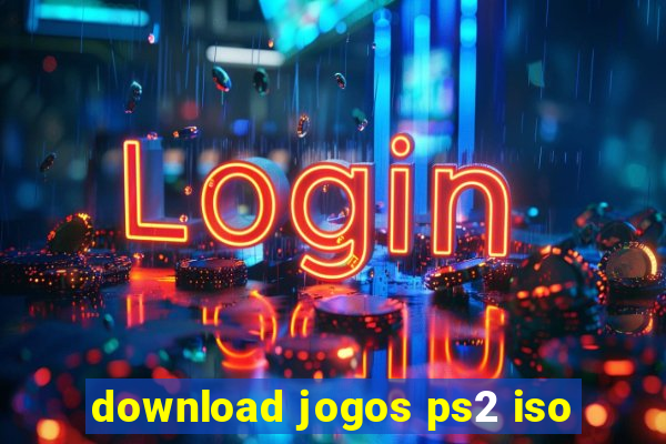 download jogos ps2 iso